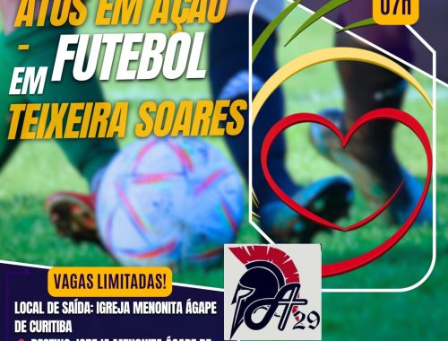 📣 CONVITE ESPECIAL – ATOS EM AÇÃO! ⚽ Você está convidado para um dia de comunhão, futebol e missão em Teixeira Soares! Vamos juntos levar a mensagem do amor de Deus de forma leve e com propósito. 💪❤️ 📍 Destino: Igreja Menonita Ágape de Teixeira Soares 🚐 Saída: Igreja Menonita Ágape de Curitiba 🗓️ Data: Sábado, 30 de agosto 🕖 Horário de saída: 07h 💰 Ajuda de custo: R$ 40,00 (Transporte + almoço incluídos) ⚠️ Vagas limitadas! 📲 Informações e inscrição com o Líder Julio "Todos os que creram viviam juntos e compartilhavam tudo." – Atos 2:44 (NVI)